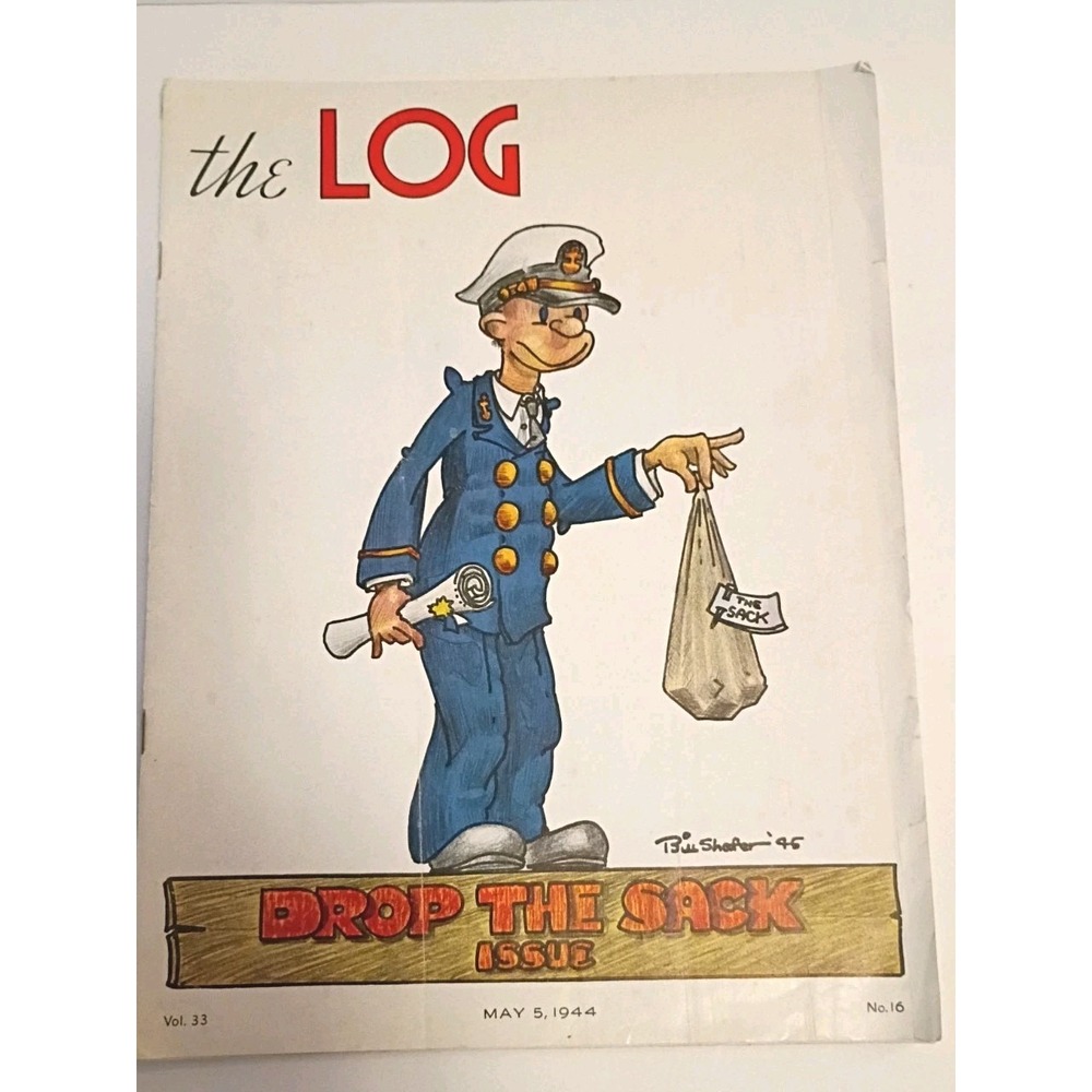 1944 U.S. Naval Academy THE LOG Magazine WWII May 5, 1944 Vol. 33 No. 16